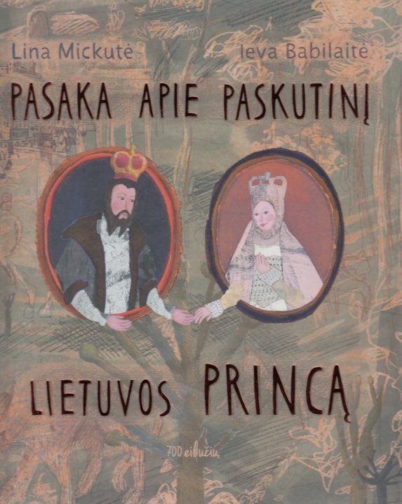 Pasaka apie paskutinį Lietuvos princą