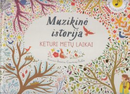 Muzikinė istorija. Keturi metų laikai