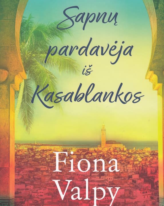 Sapnų pardavėja iš Kasablankos