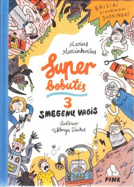 Superbobutės 3. Smegenų vagis
