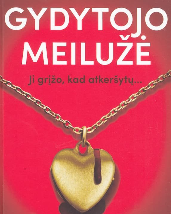 Gydytojo meilužė 