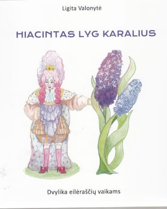 Hiacintas lyg karalius 