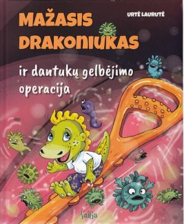 Mažasis drakoniukas ir dantukų gelbėjimo operacija