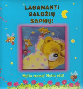 Labanakt! Saldžių sapnų!