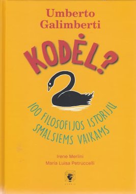 Kodėl? 100 filosofijos istorijų smalsiems vaikams