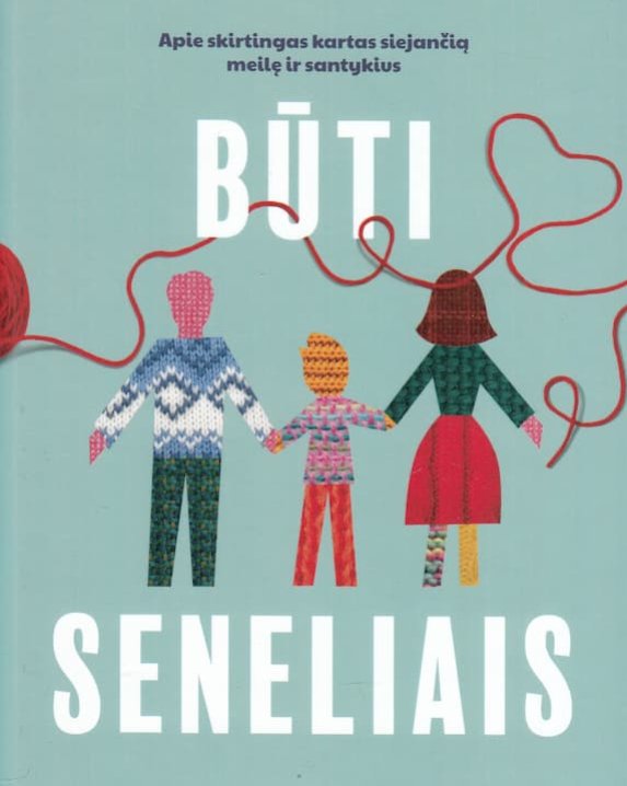 Būti seneliais