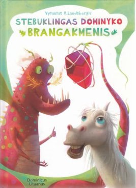 Stebuklingas Dominyko brangakmenis