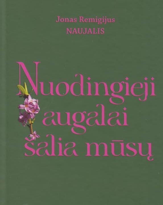 Nuodingieji augalai šalia mūsų