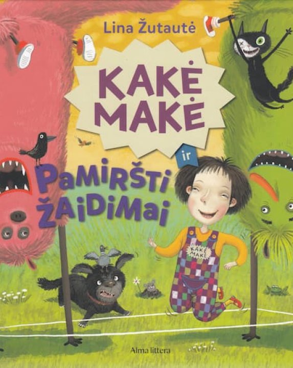 Kakė Makė ir pamiršti žaidimai