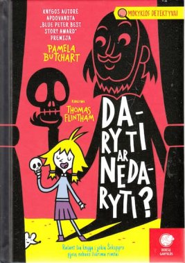 Daryti ar nedaryti? Mokyklos detektyvai, 15 dalis