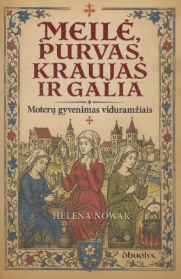 Meilė, purvas, kraujas ir galia