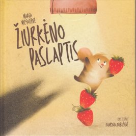 Žiurkėno paslaptis. Terapinė pasaka