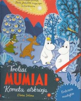 Troliai Mumiai. Kometa atskrieja. Erdvinė knyga