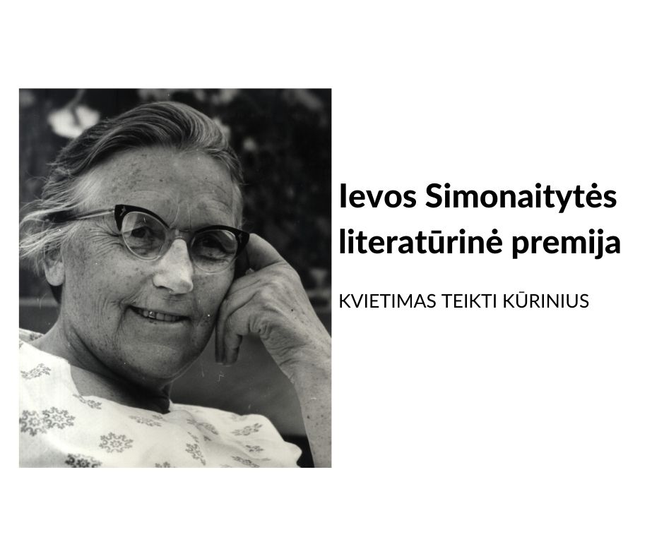 Ievos Simonaitytės literatūrinė premija | Kvietimas teikti kūrinius